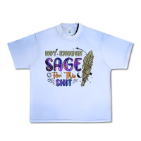 Grape Ice not enough  sage for this shit Urban Heavy Tee - Artiststas