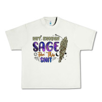 Pistachio not enough  sage for this shit Urban Heavy Tee - Artiststas