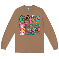 Toasted Coconut coffee gives me nurse powers Long Sleeve Tee - Jasminsmagicworld