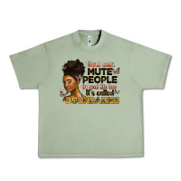 Oil Green you can mute people in real life too it's called b Urban Heavy Tee - Artiststas
