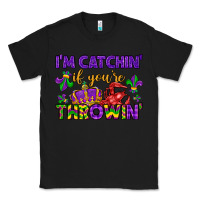 Black i m catchin if you re throwin Classic Tee - LillyAllenDesigns