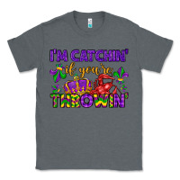 Charcoal Heather i m catchin if you re throwin Classic Tee - LillyAllenDesigns