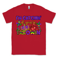 Red i m catchin if you re throwin Classic Tee - LillyAllenDesigns