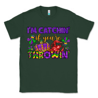 Sports Green i m catchin if you re throwin Classic Tee - LillyAllenDesigns