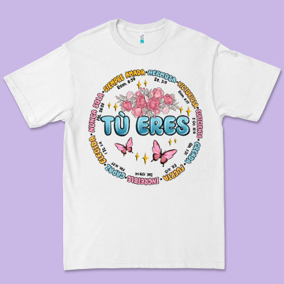 Tu Eres Inspiration Premium Tee Designed By Maliassmallbusiness