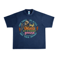 Navy some things are better left unsaid Urban Heavy Tee - Artiststas