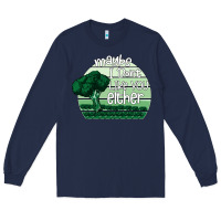 Navy maybe i don't like you either Long Sleeve Tee - Bettercallsaul