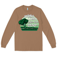 Toasted Coconut maybe i don't like you either Long Sleeve Tee - Bettercallsaul