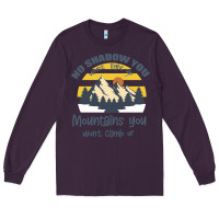 Plum Christian No Shadow You Wont Light Up No Mountain Long Sleeve Tee - Bettercallsaul