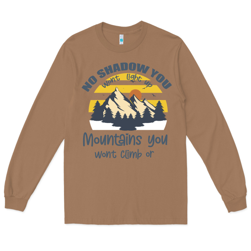 Christian No Shadow You Wont Light Up No Mountain Long Sleeve Tee by Bettercallsaul | Teevron
