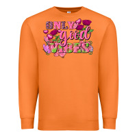 Carrot Valentine's Day Only Good Vibes Premium Sweatshirt - FaDigitalArtStudio