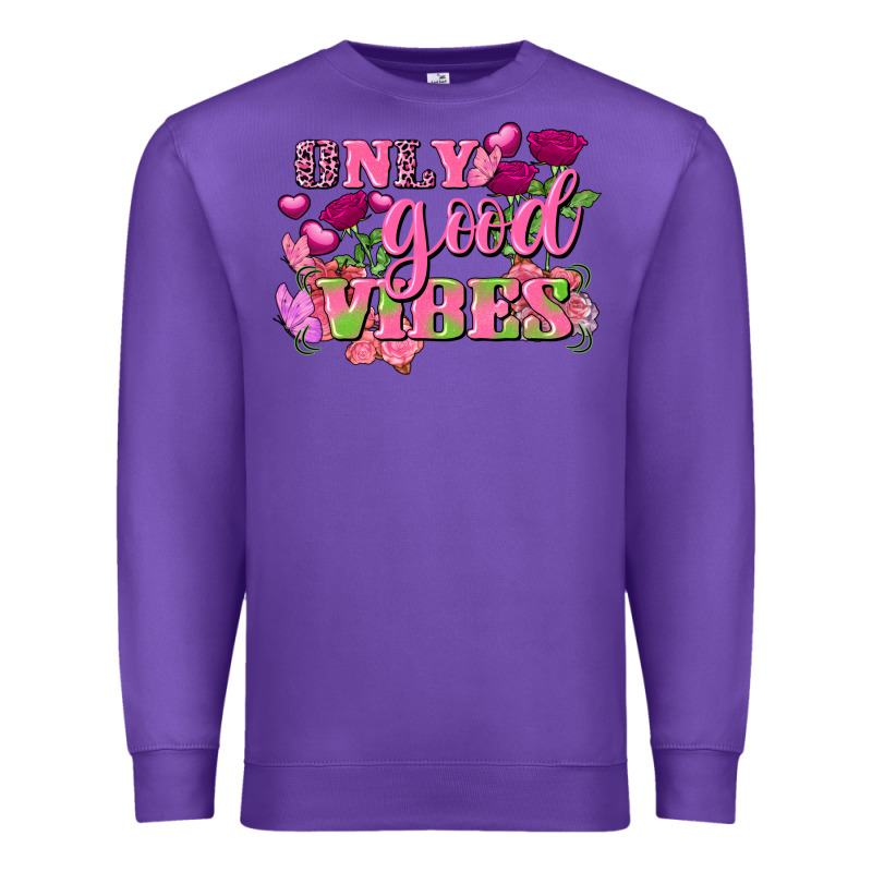 Valentine's Day Only Good Vibes Premium Sweatshirt by FaDigitalArtStudio | Teevron