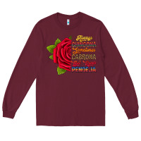 Burgundy Always chingona sometimes cabrona but never pendej Long Sleeve Tee - RanaPortraitStore