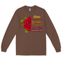 Chestnut Always chingona sometimes cabrona but never pendej Long Sleeve Tee - RanaPortraitStore