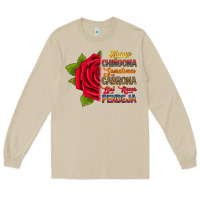 Mushroom Always chingona sometimes cabrona but never pendej Long Sleeve Tee - RanaPortraitStore