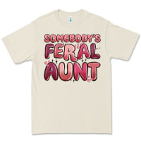 Bone somebodys feral aunt Premium Tee - MaliasSmallBusiness