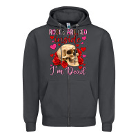 Smoke roses are red inside i m dead Zipper Hoodie - OliviaCreatesArt