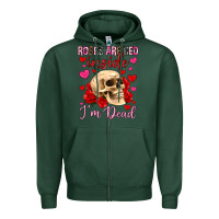 Sports Green roses are red inside i m dead Zipper Hoodie - OliviaCreatesArt