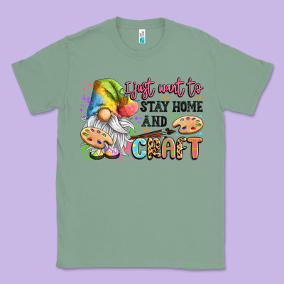 I Just Want To Stay Home And Craft Classic Tee Designed By Lillyallendesigns