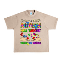 French Oak someone with autism has taught me love needs no wo Urban Heavy Tee - Artiststas