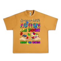 Peanut Butter someone with autism has taught me love needs no wo Urban Heavy Tee - Artiststas