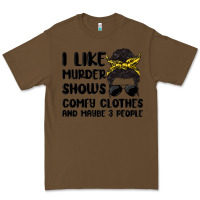 Cacao i like murder shows comfy clothes and maybe 3 peop Premium Tee - MaliasSmallBusiness