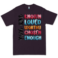 Plum you are known loved worthy chosen enough Premium Tee - MaliasSmallBusiness
