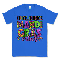 True Royal thick things mardi gras vibes Classic Tee - LillyAllenDesigns