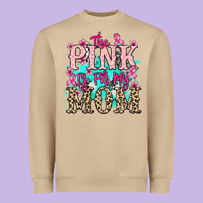 The Pink Is For My Mom Cancer Awareness Heavyweight Sweatshirt Designed By Howdyjamesfarm