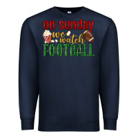 On Sunday We Watch Football Premium Sweatshirt | Teevron