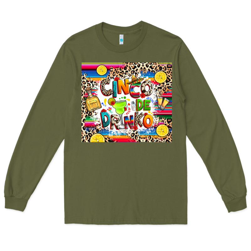 Cinco De Drinko Long Sleeve Tee by RanaPortraitStore | Teevron