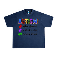 Navy i'm a hot mess always stressed and proudly autism Urban Heavy Tee - Artiststas