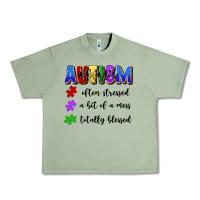 Oil Green i'm a hot mess always stressed and proudly autism Urban Heavy Tee - Artiststas