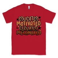 Red educated motivated elevated melanated Classic Tee - LillyAllenDesigns