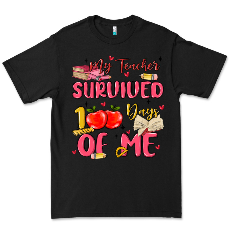 My Teacher Survived 100 Days Of Me Premium Tee by MaliasSmallBusiness | Teevron