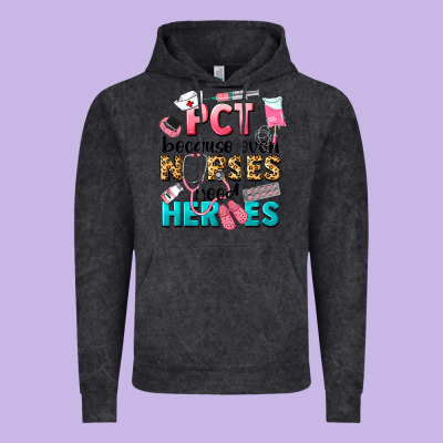 Pct Because Nurses Need Heroes Vintage Hoodie Designed By Lillyallendesigns