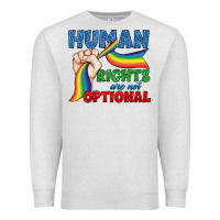 Oatmeal Heather Human Rights Are Not Optional Premium Sweatshirt - BundleAndBundleShop