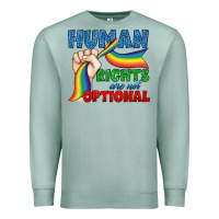 Seafoam Human Rights Are Not Optional Premium Sweatshirt - BundleAndBundleShop
