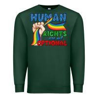Sports Green Human Rights Are Not Optional Premium Sweatshirt - BundleAndBundleShop