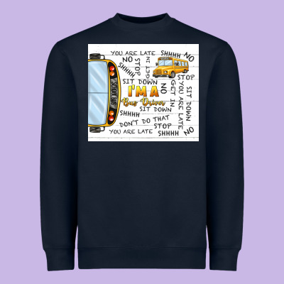 I'm A Bus Driver School Bus Heavyweight Sweatshirt Designed By Tumblerdesignbyshophia