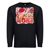 Black love you more Premium Sweatshirt - FaDigitalArtStudio
