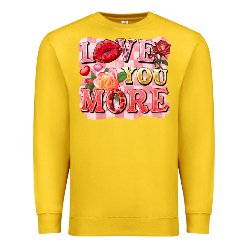 Love You More Premium Sweatshirt by FaDigitalArtStudio | Teevron