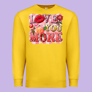 Love You More Premium Sweatshirt Designed By Fadigitalartstudio