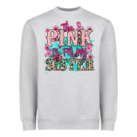 Heather Grey The pink is for my sister Cancer Awareness Heavyweight Sweatshirt - HowdyJamesFarm