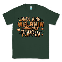 Sports Green made with melanin always poppin' Classic Tee - LillyAllenDesigns