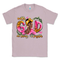Lilac with god all things are possible black woman Classic Tee - LillyAllenDesigns