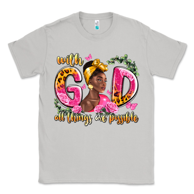 With God All Things Are Possible Black Woman Classic Tee by LillyAllenDesigns | Teevron