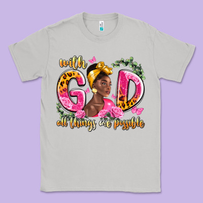 With God All Things Are Possible Black Woman Classic Tee Designed By Lillyallendesigns