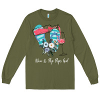 Army Green Wine Flip Flops Girl Long Sleeve Tee - Bettercallsaul
