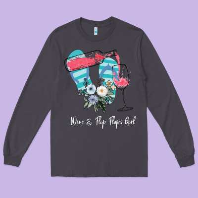 Wine Flip Flops Girl Long Sleeve Tee Designed By Bettercallsaul
